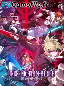 Under Night In-Birth II Sys:Celes