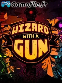 Wizard With a Gun
