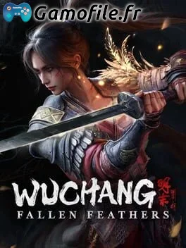Wuchang: Fallen Feathers