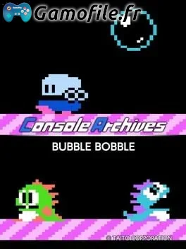 Console Archives: Bubble Bobble