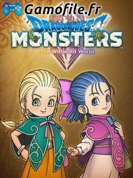 Dragon Quest Monsters: The Withered World