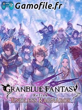 Granblue Fantasy: Relink - Endless Ragnarok