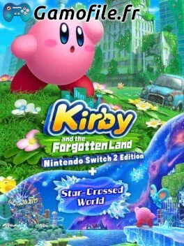 Kirby and the Forgotten Land: Nintendo Switch 2 Edition + Star-Crossed World