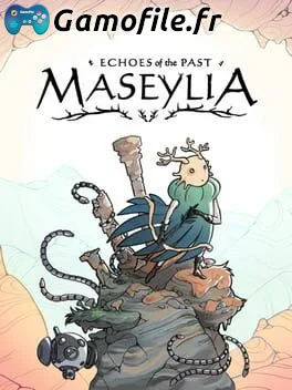 Maseylia: Echoes of the Past