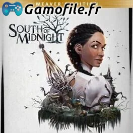 South of Midnight: Weaver's Edition
