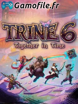 Trine 6: Together in Time